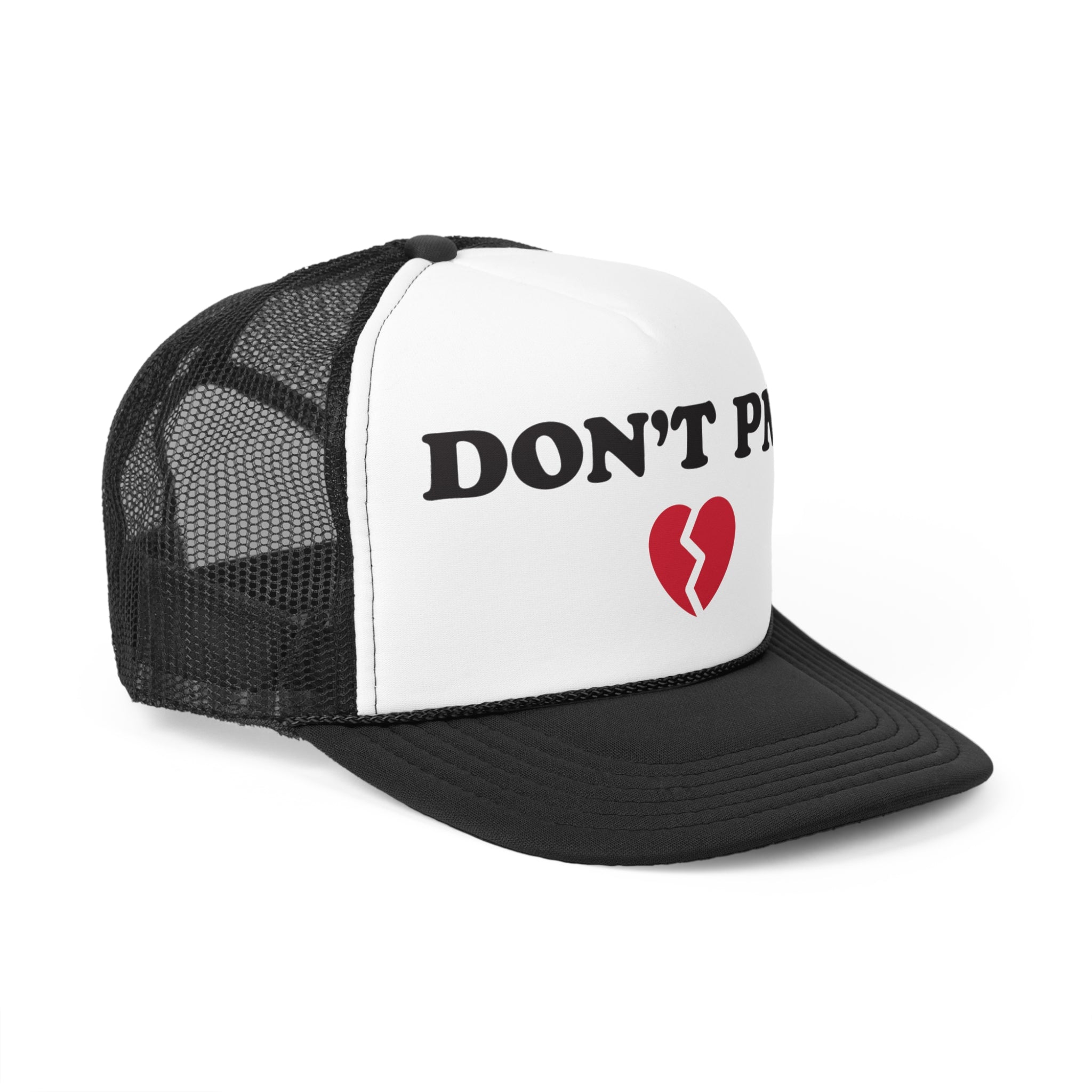 DON'T PMO💔 Trucker hat