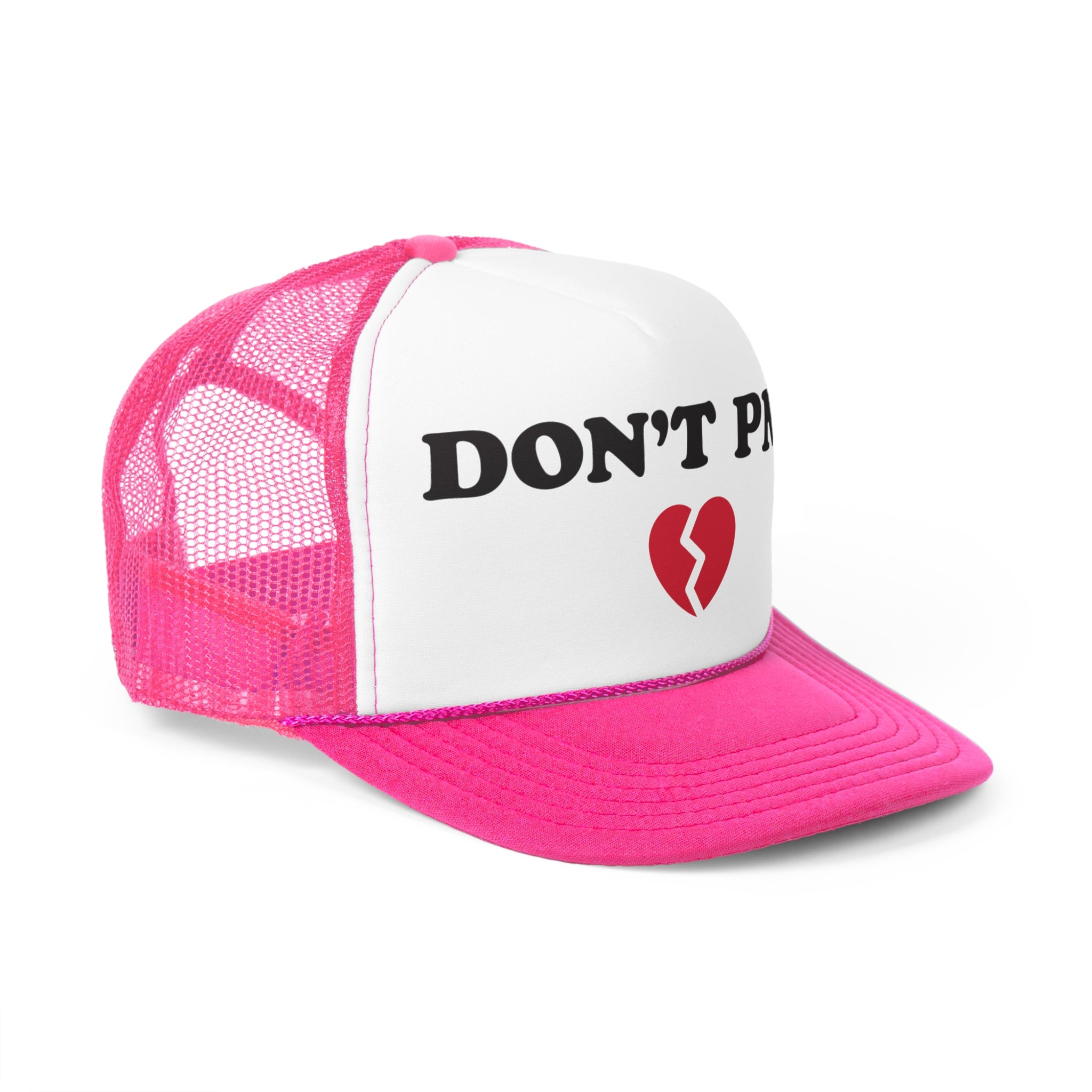 DON'T PMO💔 Trucker hat