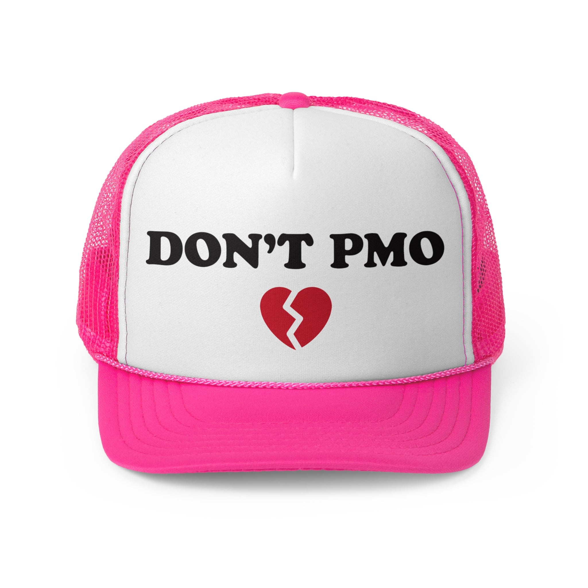 DON'T PMO💔 Trucker hat