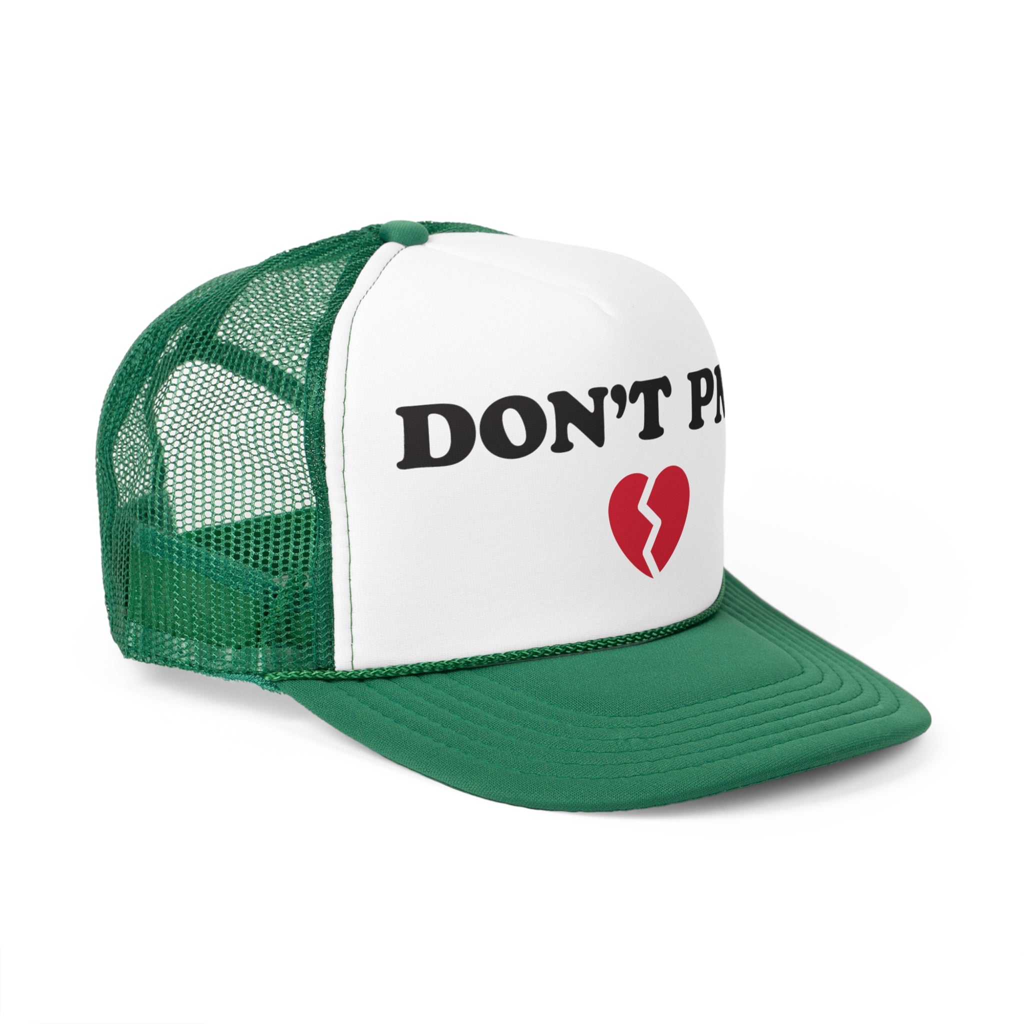 DON'T PMO💔 Trucker hat