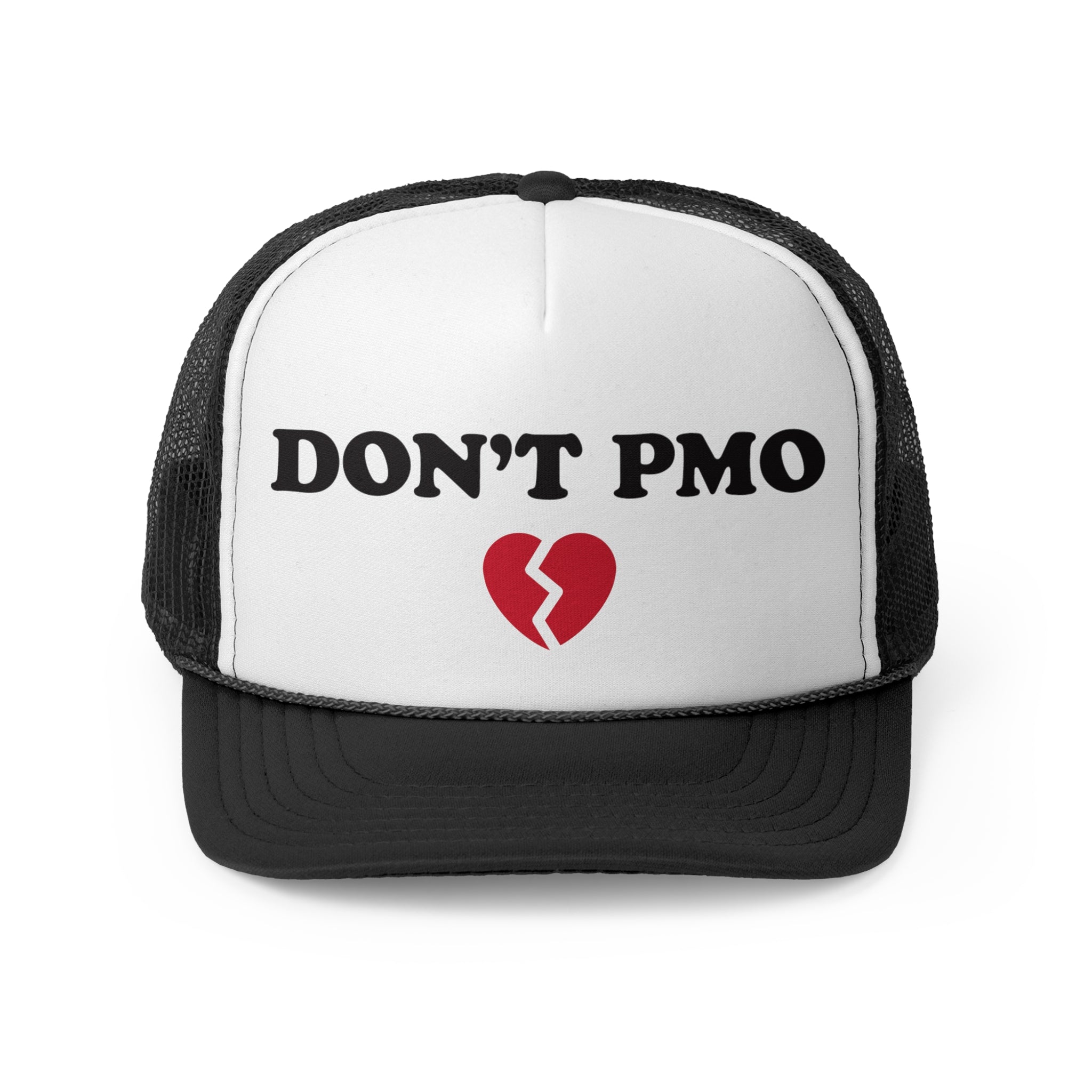 DON'T PMO💔 Trucker hat